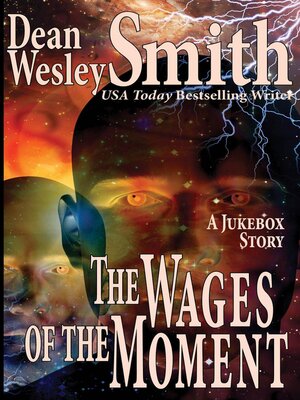 cover image of The Wages of the Moment